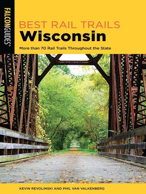 cover image of Best Rail Trails Wisconsin